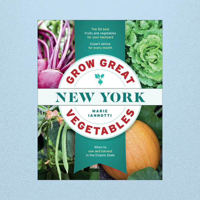Grow Great New York Vegetables